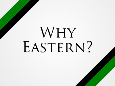 Why You Should Choose Eastern